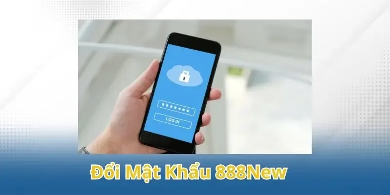 Hướng Dẫn Đổi Mật Khẩu 888New Đơn Giản, Dễ Hiểu